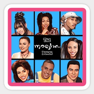 The Moesha Bunch Sticker